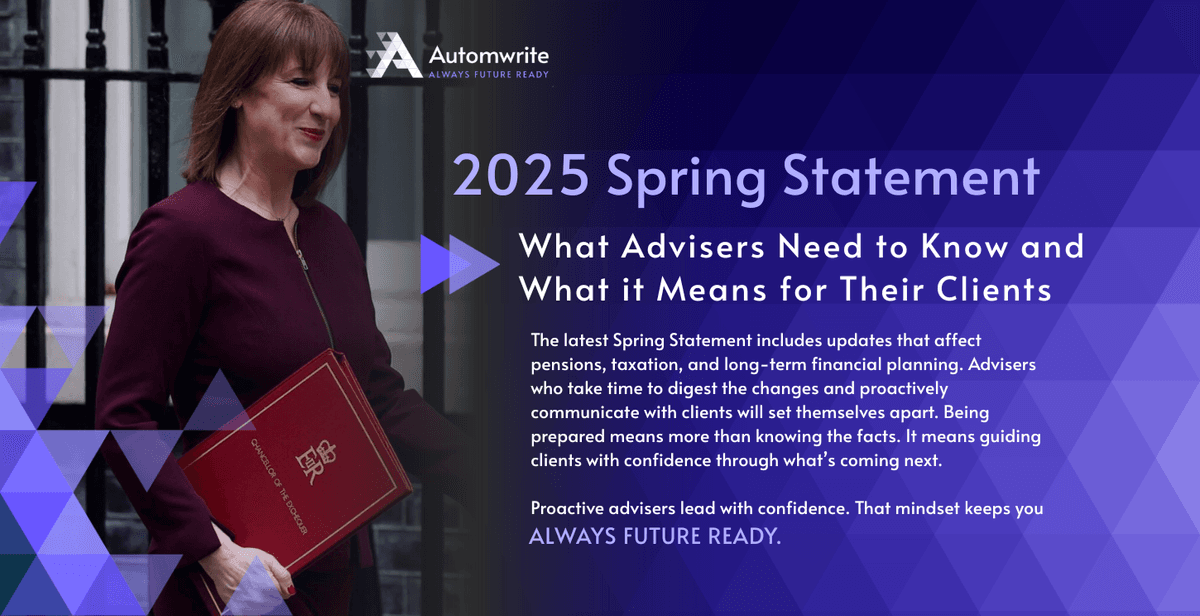 Spring Statement 2025, What Advisers Need to Know and What It Means for Their Clients