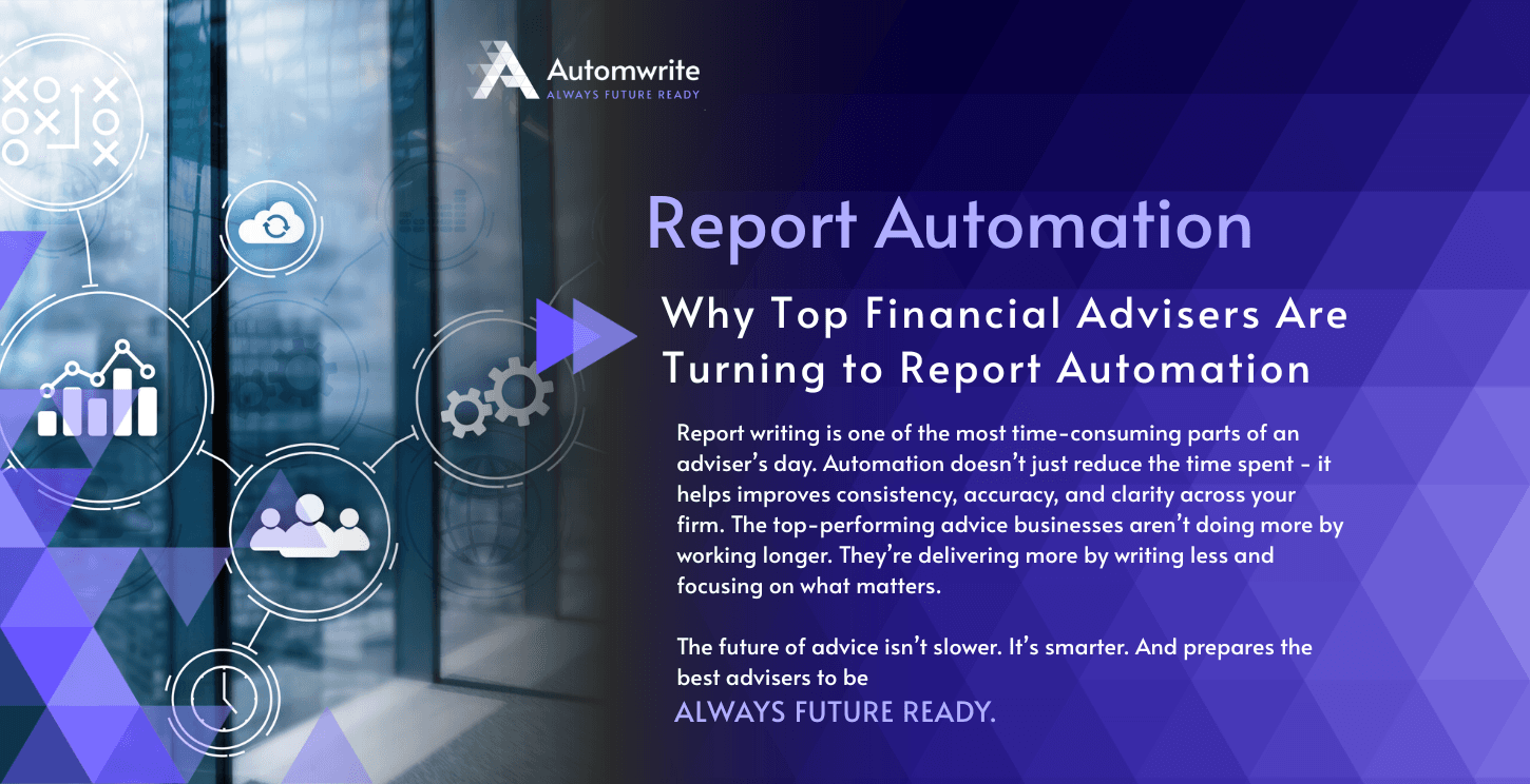 Why Top Financial Advisers Are Turning to Report Automation