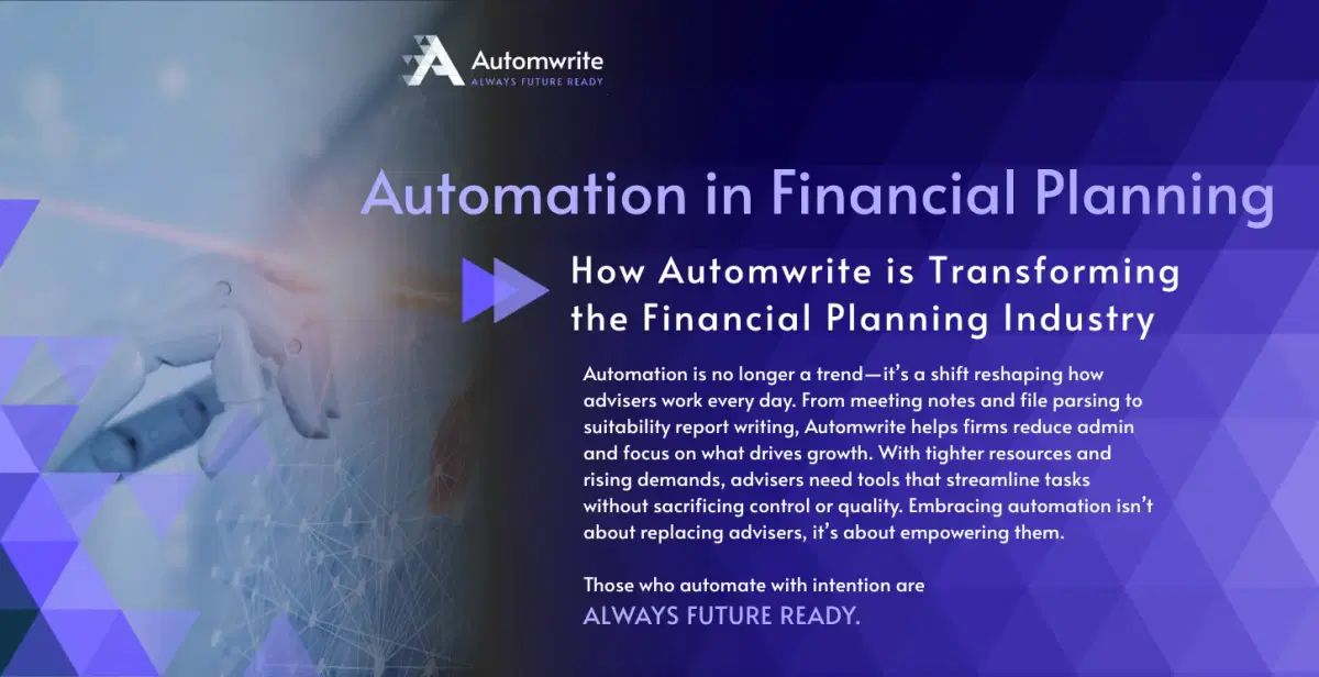How Automwrite is Transforming the Financial Planning Industry