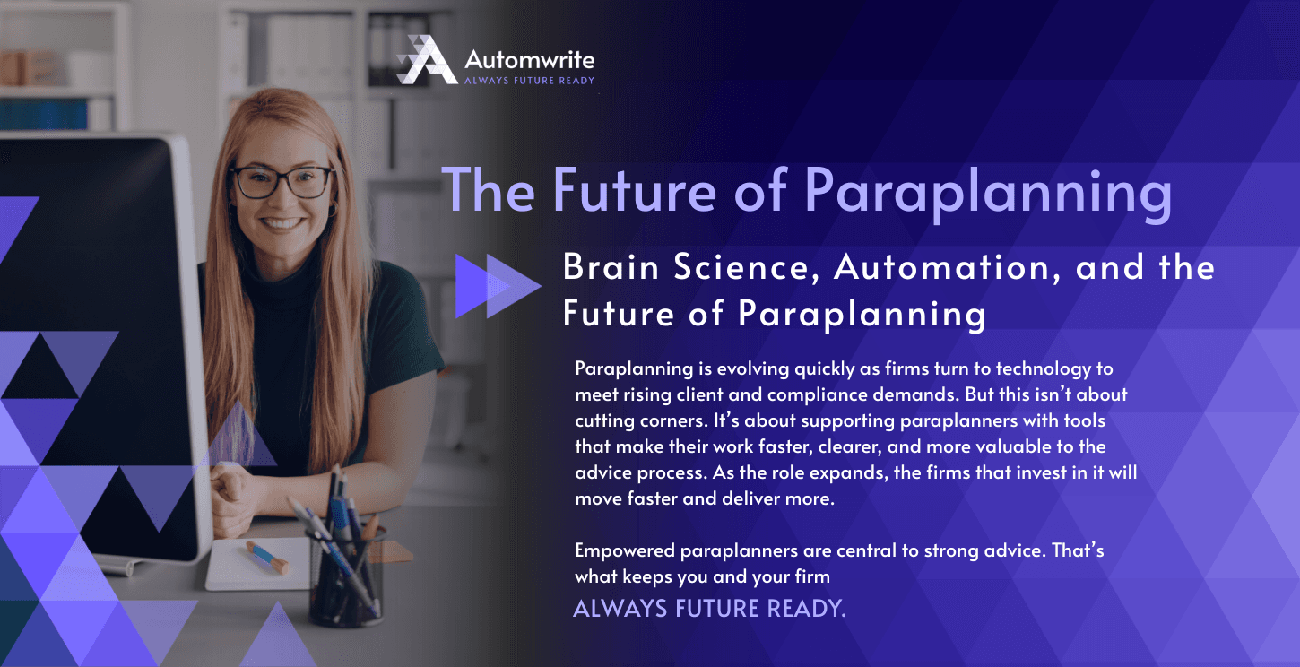 What Brain Science and Automation Reveal About the Future of Paraplanning