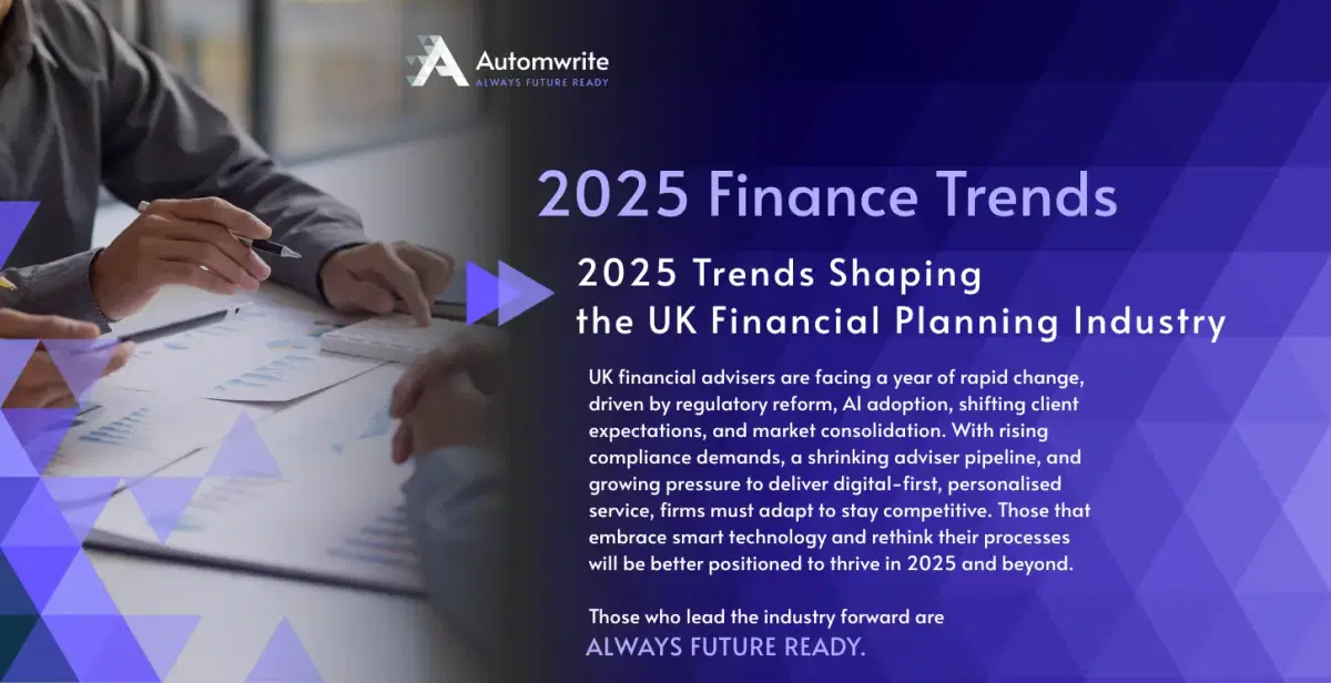 2025 Trends Shaping the UK Financial Planning Industry