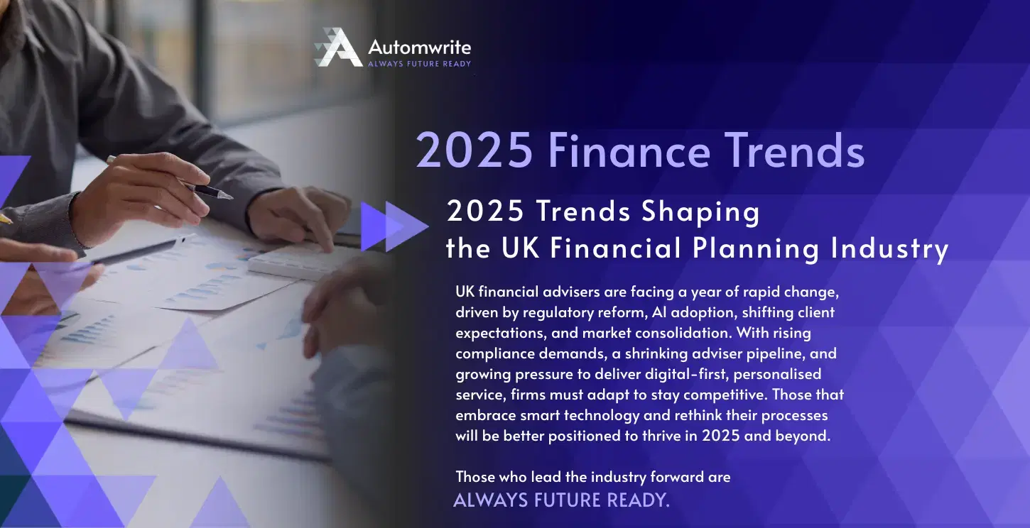 2025 Trends Shaping the UK Financial Planning Industry