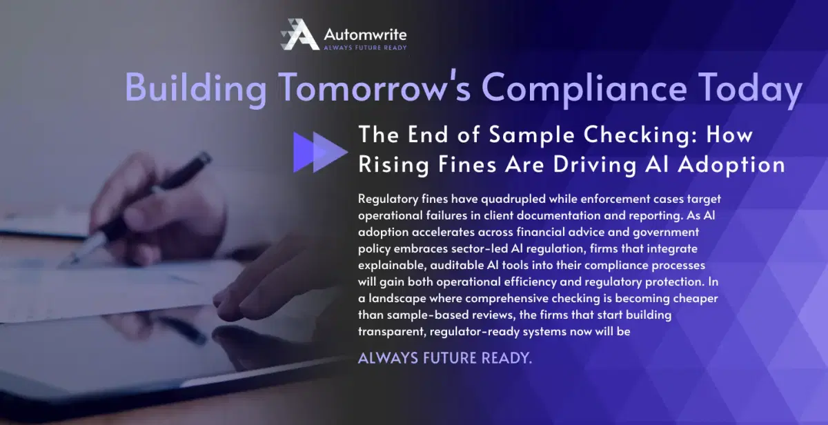 When Comprehensive Compliance Checks Beat Sample-Based, AI in Financial Advice Is Not Optional Anymore