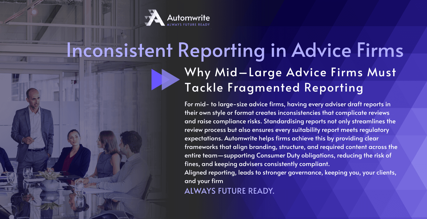 Why Mid–Large Advice Firms Must Tackle Fragmented Reporting