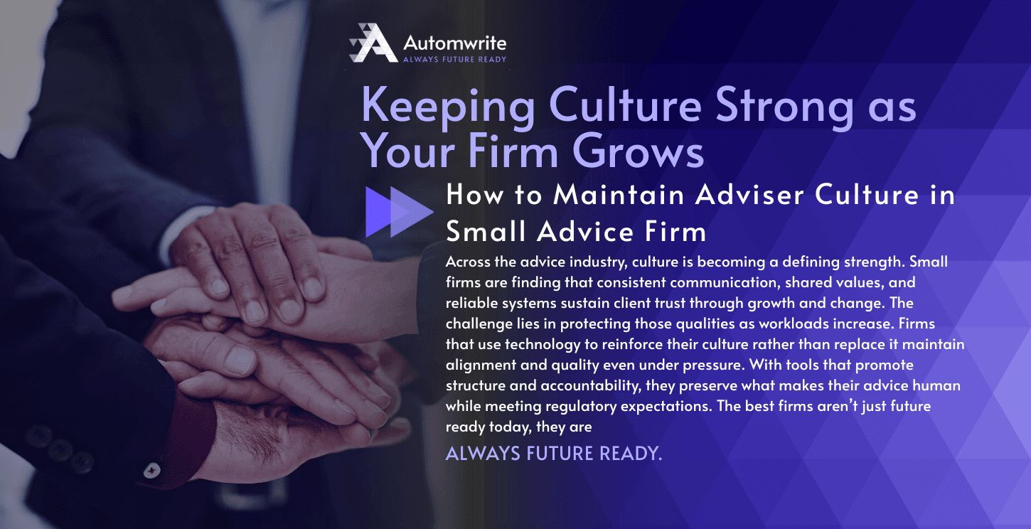 How to Maintain Adviser Culture in Small Advice Firm